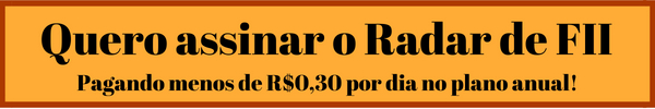 Quero assinar o Radar de FII